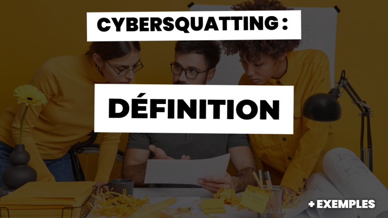 Cybersquatting : définition + exemples