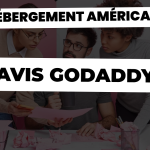 Avis godaddy : notre vrai avis sur cet hébergement américain