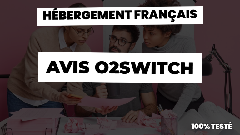 Avis o2switch : un acteur français