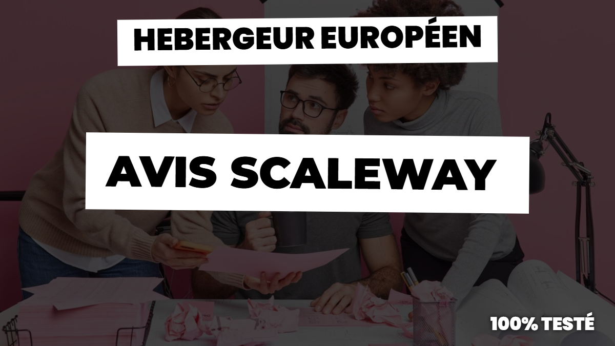 Avis Scaleway : notre avis sur cet hébergement cloud français