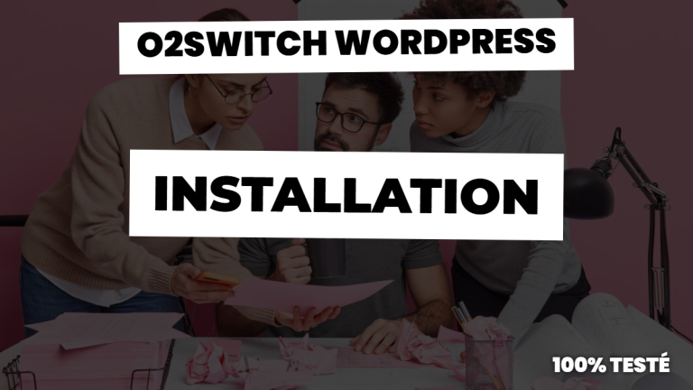 o2switch wordpress : installation et notre vrai avis
