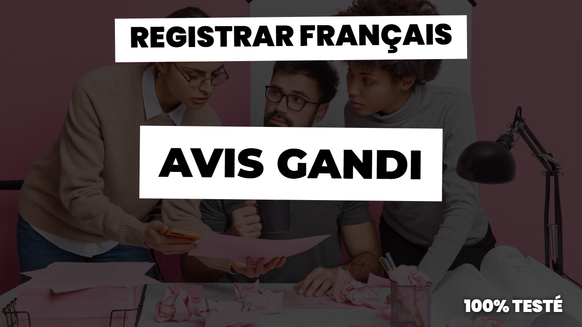 Avis gandi : notre vrai avis sur registrar français